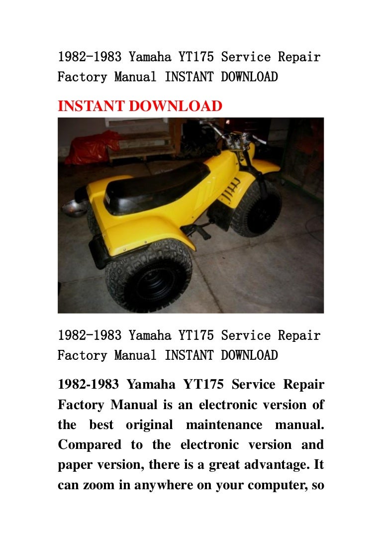 1982-1983yamahayt175servicerepairfactorymanualinstantdownload-130422084003-phpapp02-thumbnail-4.jpg?cb=1366620039