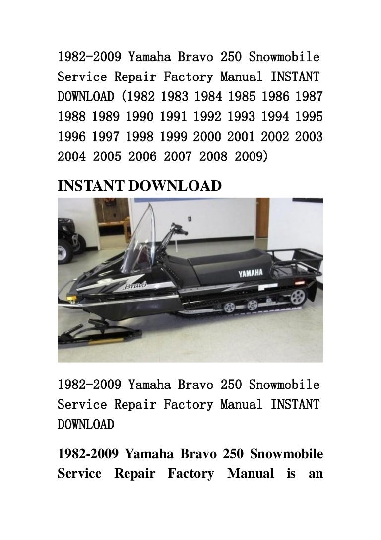 1982 2009 yamaha bravo 250 snowmobile service repair factory manual i…
