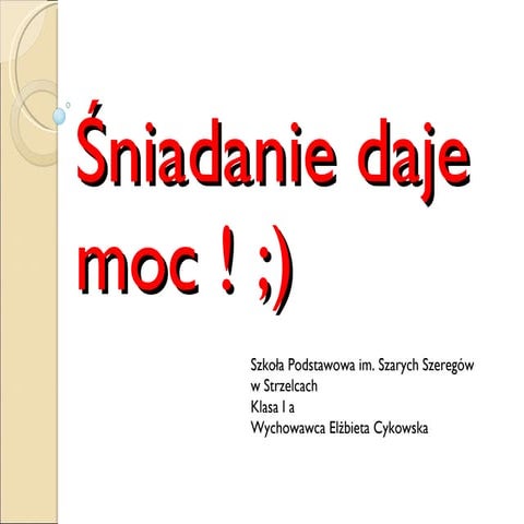 Śniadanie Daje Moc | PPT