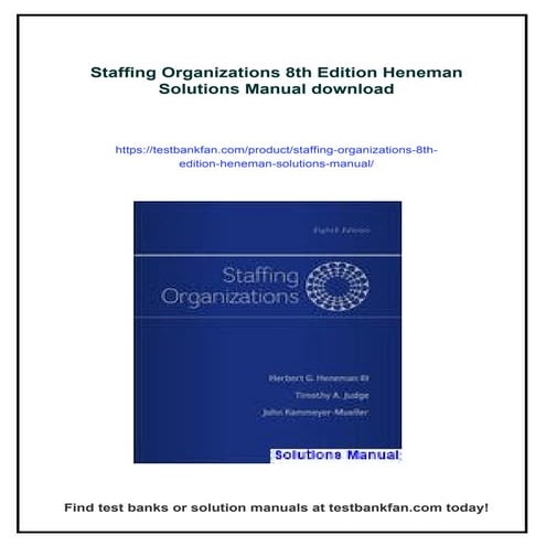 Staffing Organizations 8th Edition Heneman Solutions Manual | PDF