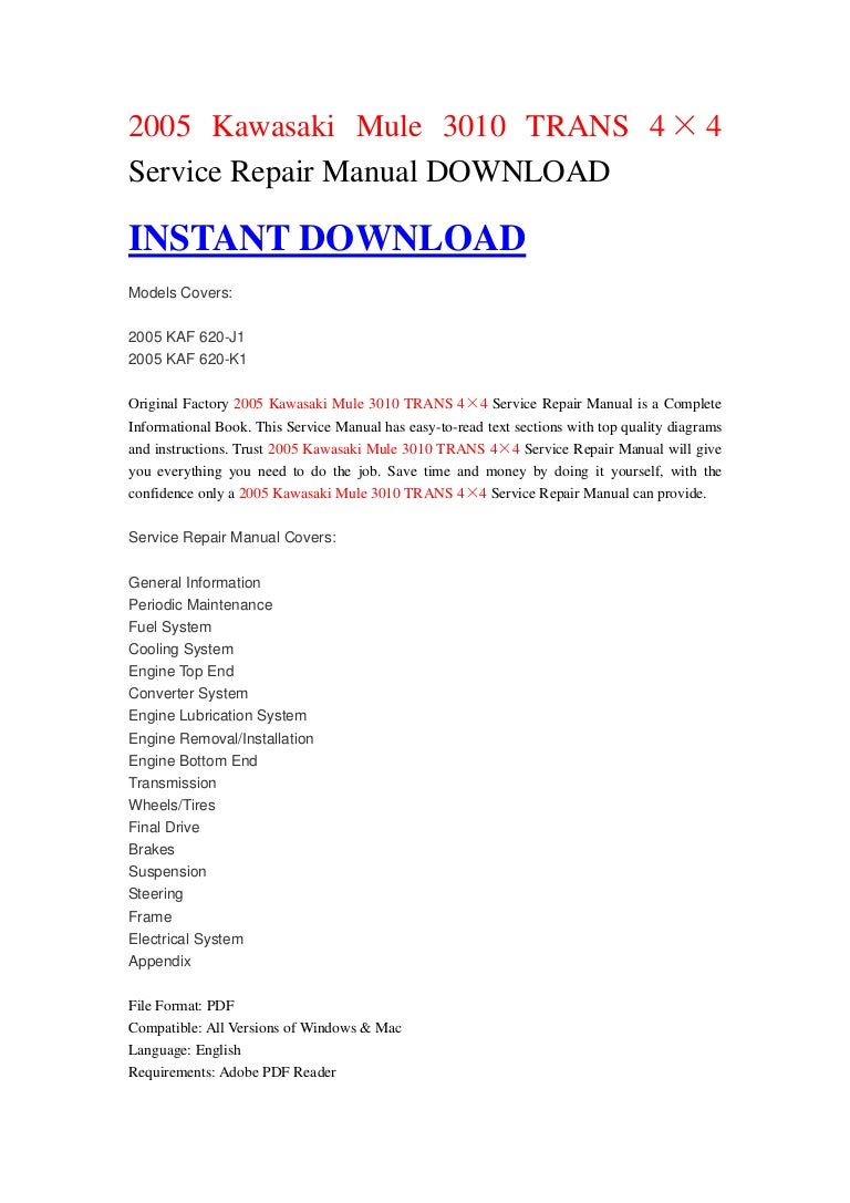 2005 Kawasaki Mule 3010 TRANS 4×4 Service Repair Manual DOWNLOAD