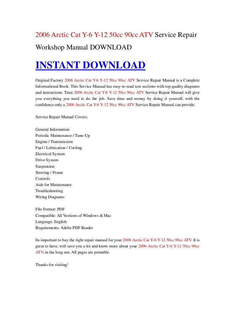 2006 Arctic Cat Y-6 Y-12 50cc 90cc ATV Service Repair Workshop Manual  DOWNLOAD