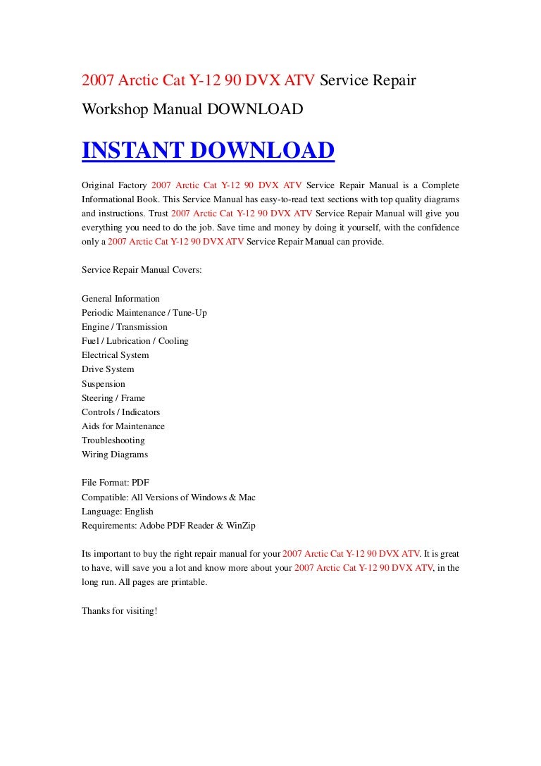 2007 Arctic Cat Y-12 90 DVX ATV Service Repair Workshop Manual DOWNLOAD