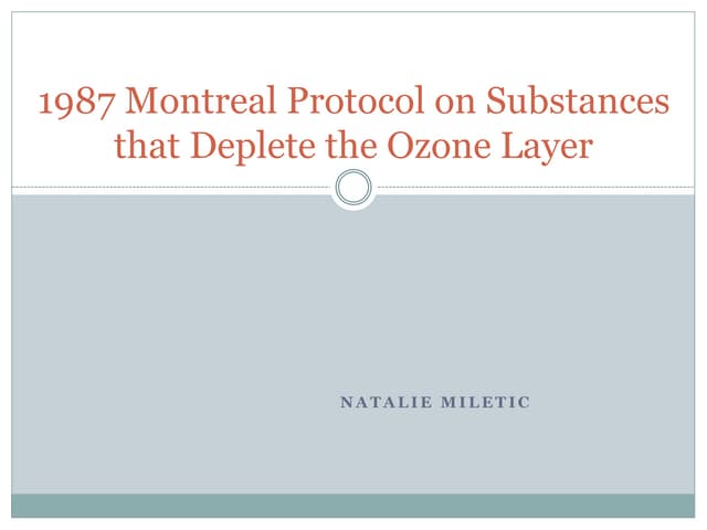 Montreal protocol | PPTX