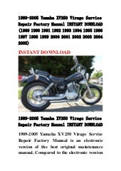 1989 2005 yamaha xv250 virago service repair factory manual instant d