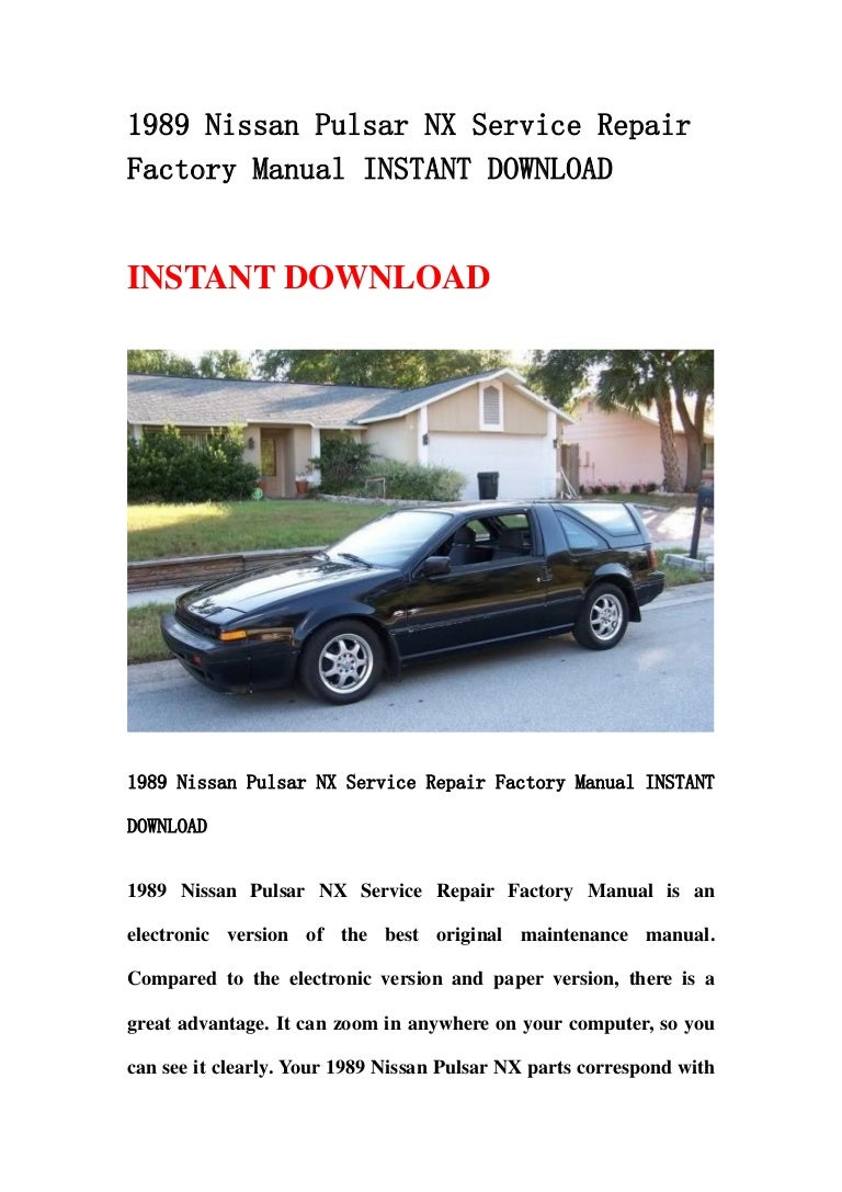 1989nissanpulsarnxservicerepairfactorymanualinstantdownload-130502080437-phpapp01-thumbnail-4.jpg?cb=1367481924