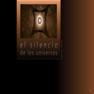 El Silencio de los Universos (por: carlitosrangel)