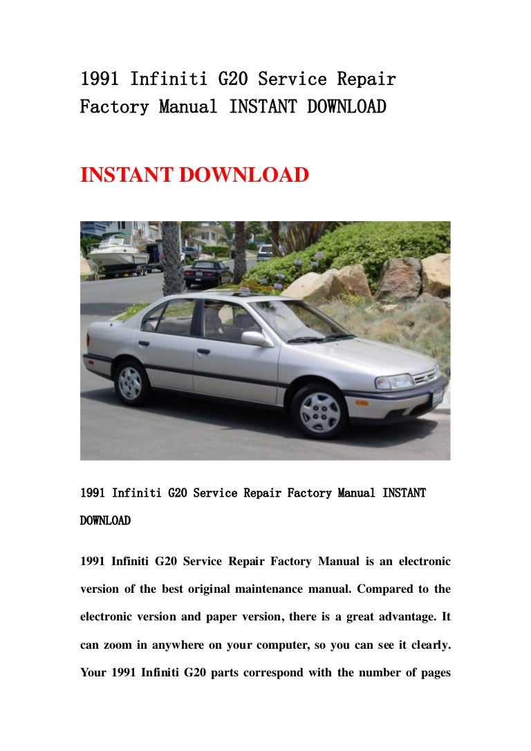1991infinitig20servicerepairfactorymanualinstantdownload-130501232951-phpapp01-thumbnail-4.jpg?cb=1367451026
