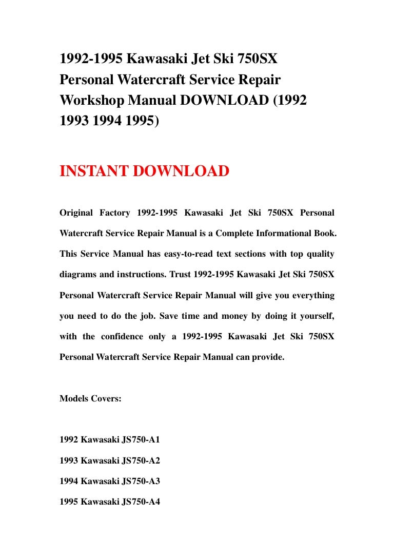 1992-1995 Kawasaki Jet Ski 750SX Personal Watercraft Service Repair W…