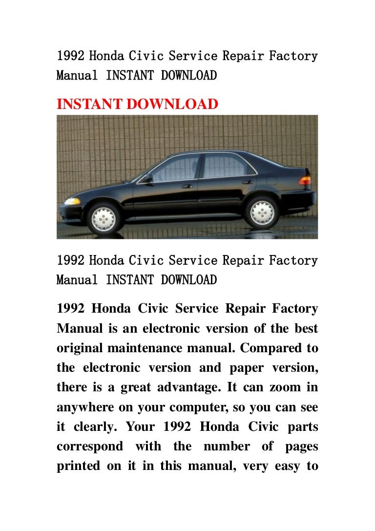 1992hondacivicservicerepairfactorymanualinstantdownload-130501112856-phpapp02-thumbnail-4.jpg?cb=1367407776