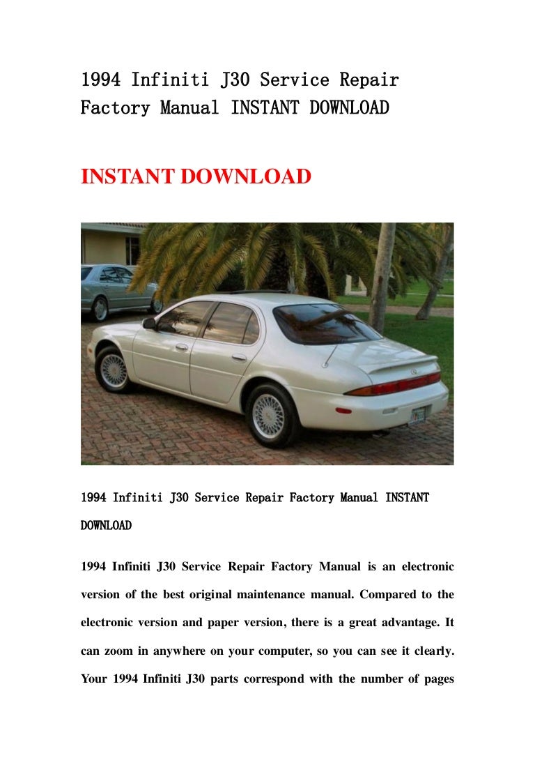 1994infinitij30servicerepairfactorymanualinstantdownload-130502085034-phpapp01-thumbnail-4.jpg?cb=1367484671  1994 infiniti j30 service repair factory manual ...