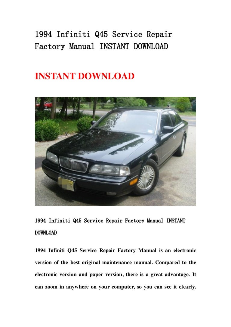 1994infinitiq45servicerepairfactorymanualinstantdownload-130502082927-phpapp02-thumbnail-4.jpg?cb=1367483403.  1994 infiniti q45 service ...