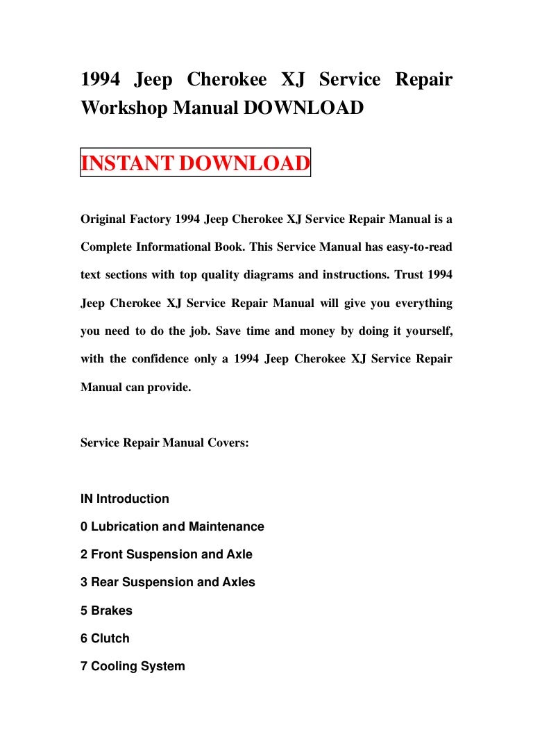 1994jeepcherokeexjservicerepairworkshopmanualdownload-130120185216-phpapp01-thumbnail-4.jpg?cb=1358707974