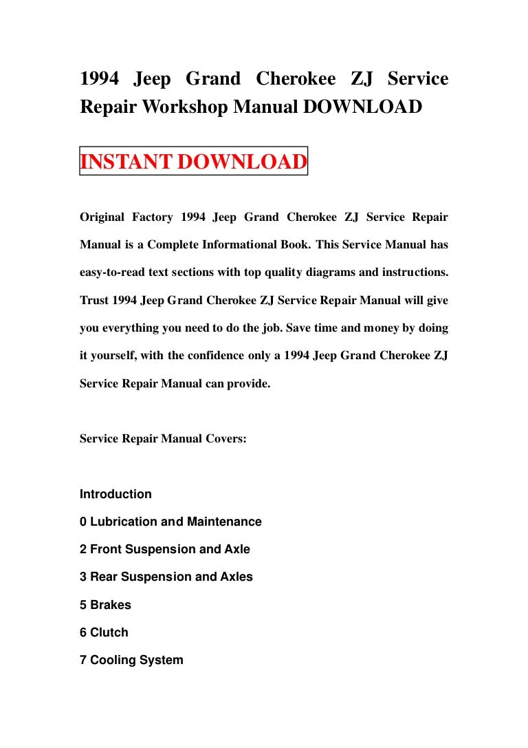 1994jeepgrandcherokeezjservicerepairworkshopmanualdownload-130113085250-phpapp01-thumbnail-4.jpg?cb=1358067206