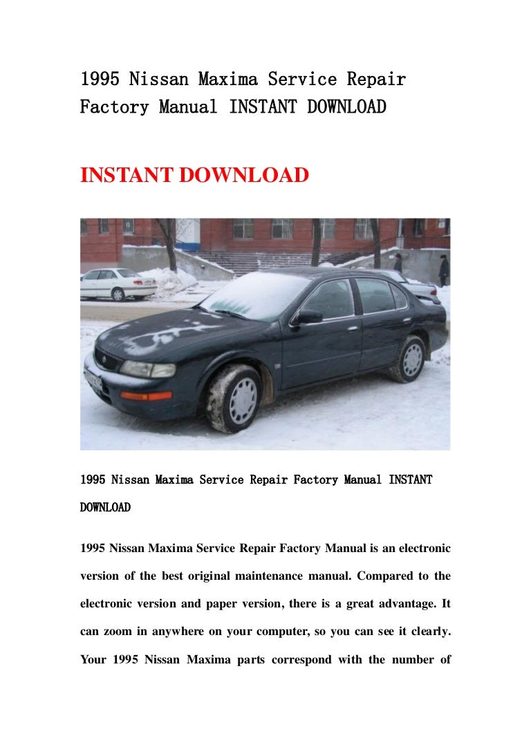 1995nissanmaximaservicerepairfactorymanualinstantdownload-130501081805-phpapp01-thumbnail-4.jpg?cb=1367396322