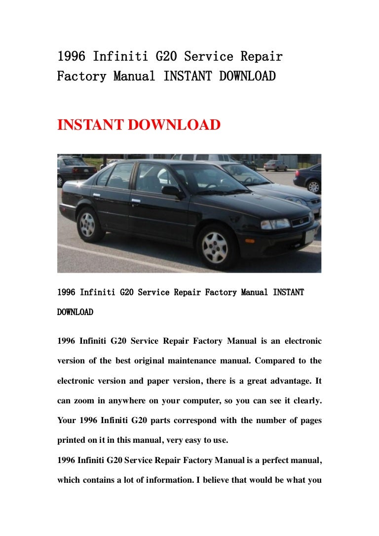 1996infinitig20servicerepairfactorymanualinstantdownload-130501234945-phpapp01-thumbnail-4.jpg?cb=1367452220