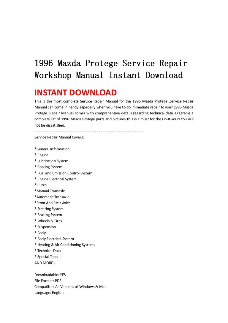 1996mazdaprotegeservicerepairworkshopmanualinstantdownload-130501093955-phpapp01-thumbnail-4.jpg?cb=1367401216