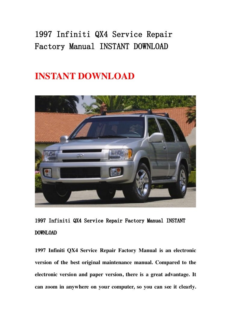 1997infinitiqx4servicerepairfactorymanualinstantdownload-130430091813-phpapp01-thumbnail-4.jpg?cb=1367313530