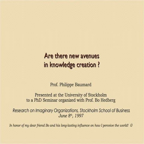 1997 New Avenues In Knowledge Creation