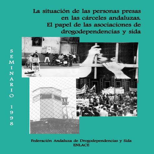 La situación de las personas presas en cárceles andaluzas