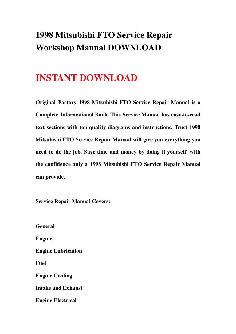1998mitsubishiftoservicerepairworkshopmanualdownload-130426005432-phpapp02-thumbnail-4.jpg?cb=1366937708