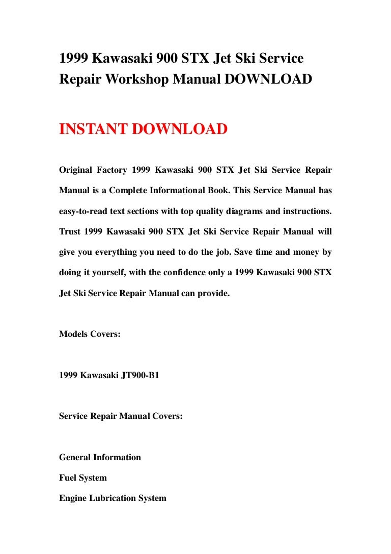 1999kawasaki900stxjetskiservicerepairworkshopmanualdownload-130426005448-phpapp01-thumbnail-4.jpg?cb=1366937723