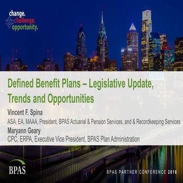 Defined Benefit Plans – Legislative Update, Trends and Opportunities - Vince ...