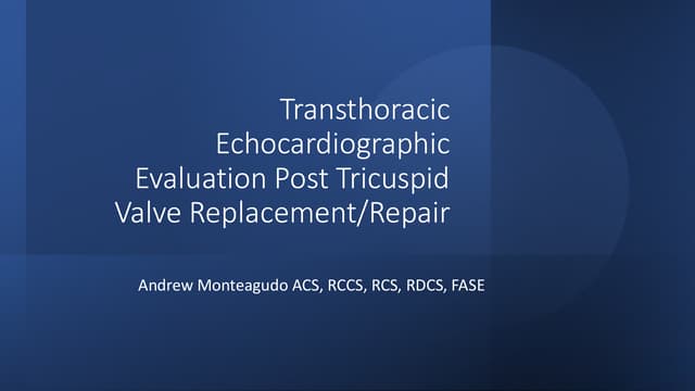Transthoracic Echocardiographic Evaluation Post Tricuspid Valve Replacement/REpair