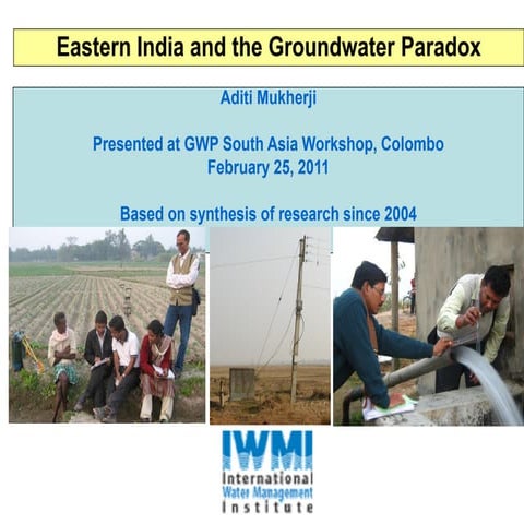 Eastern India and the Groundwater Paradox, by Aditi Mukherji