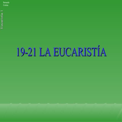 19a21 Eucaristia