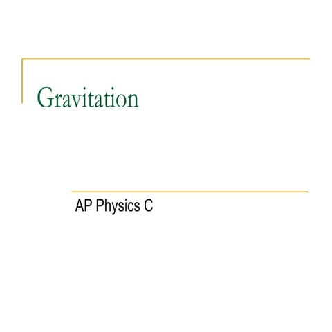 AP Physics C Gravitation