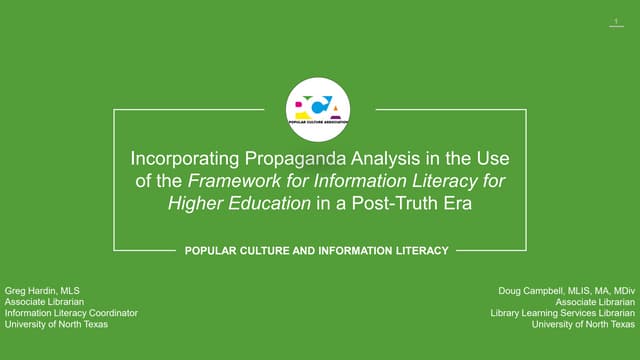 Incorporating Propaganda Analysis in the Use of the Framework for Information Literacy for Higher Education in a Post-Truth Era