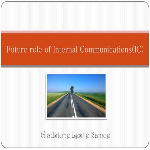 Role of Internal Communcations(IC)