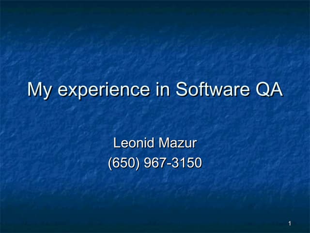 My experience in Software QA