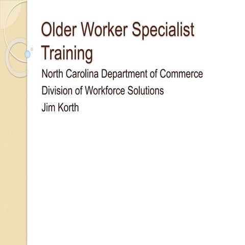 L_O_ Older Worker Specialist Training - A