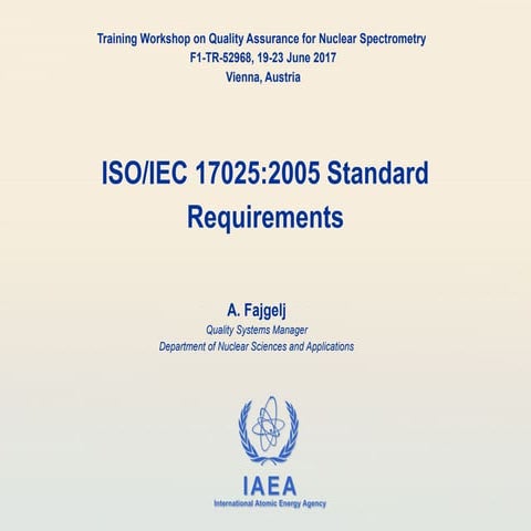 19_Fajgels_ISO17025QARequirementsd_June2017.pptx