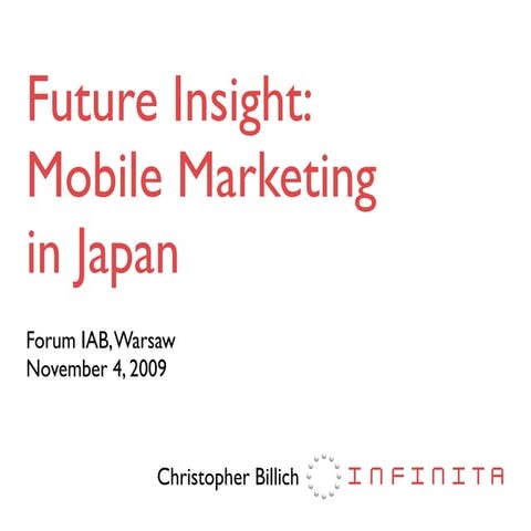 Future Insight: Mobile Marketing in Japan