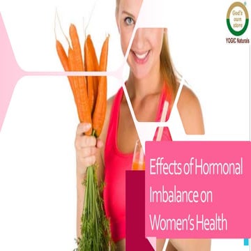 Hormonal Imbalance Effects on Women Health