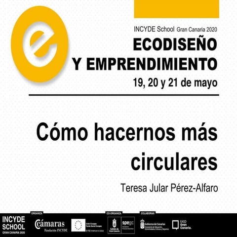 "Cómo hacernos más circulares"
