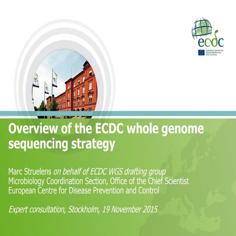 Overview of the ECDC whole genome sequencing strategy