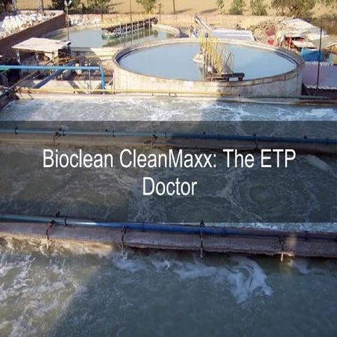Bioclean CleanMaxx: The ETP Doctor | PPT