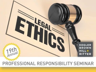 19th annual professional responsibility seminar