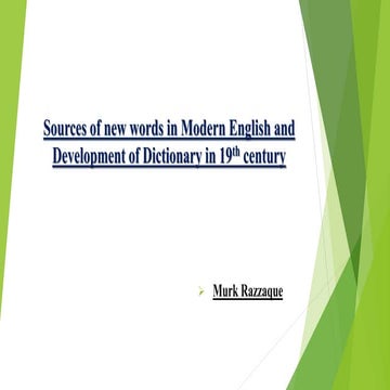 Development of Dictionary and Sources of  new words in Modern English in 19th...
