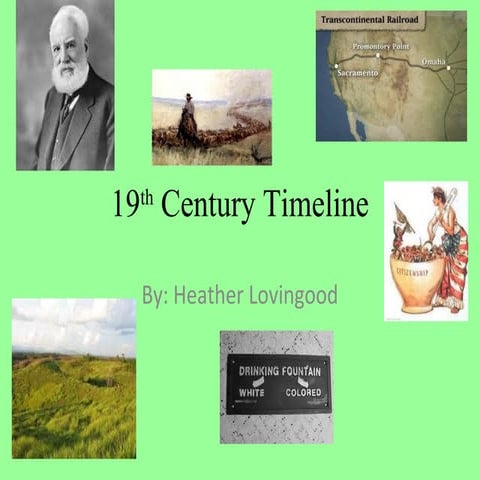 19th century timeline heather lovingood