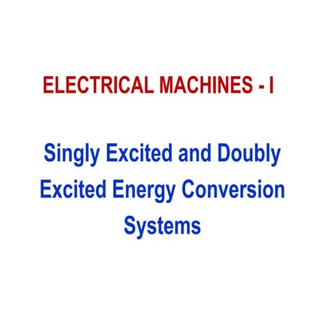 19UEE303 Class - Single-excited and double-excited systems.pptx