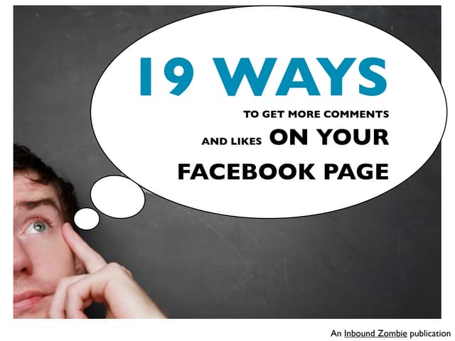 19 Ways to Get More Comments and Li...
