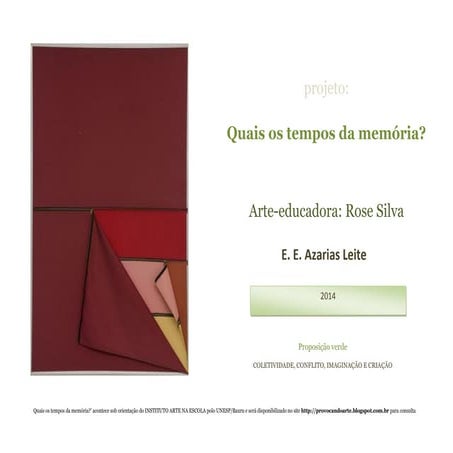 Proposições de Arte Escola Azarias Leite 1ºA