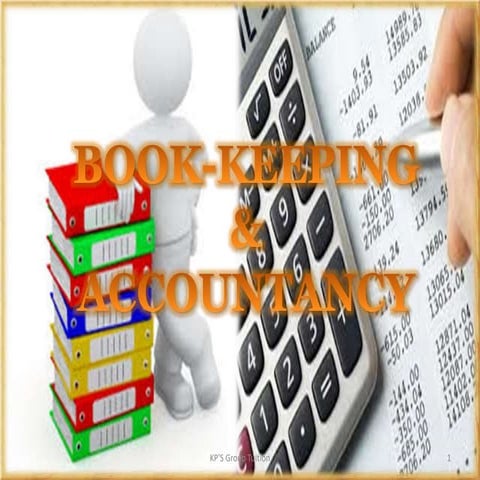 Introduction to book-keeping & Accountancy