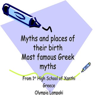 Myths and places of their birth. Mo...