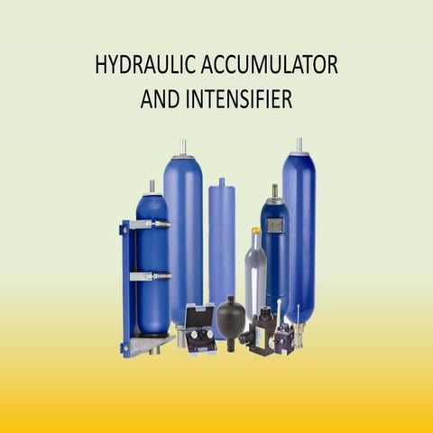 1 accumulators and intensifiers